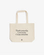 Thank yesterday. Love Today. Create tomorrow. ™ Organic Cotton Tote Bag - Sumiye Co